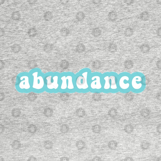 Abundance by CityNoir